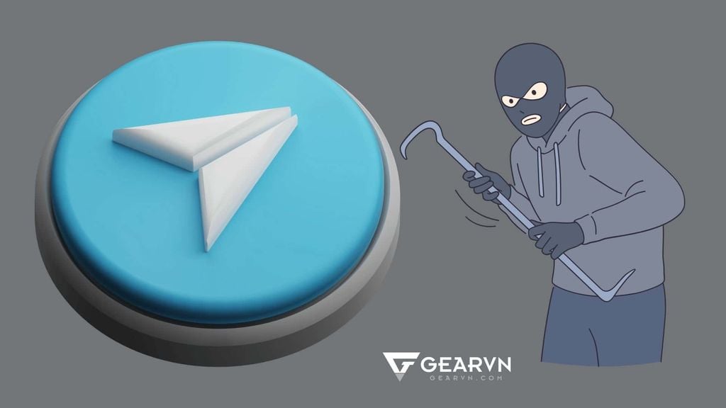 Vì sao Telegram bị chặn tại Việt Nam? - GEARVN