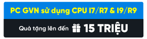 PC Gaming, build PC chính hãng, giá rẻ, trả góp 0%