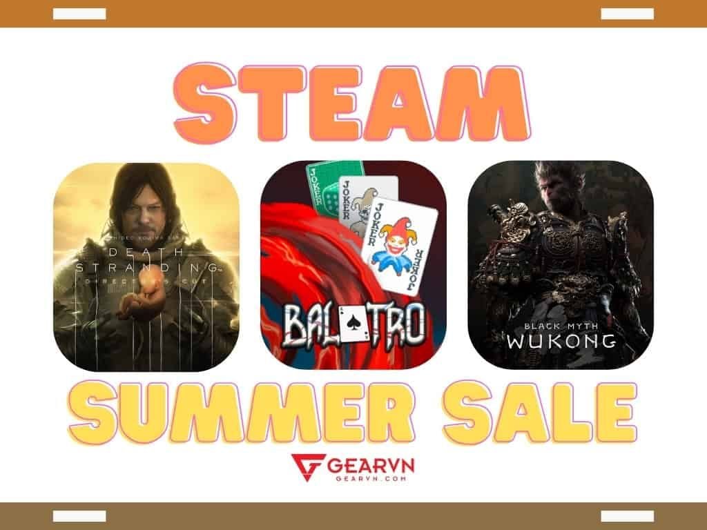 Thời gian diễn ra sự kiện Steam Summer Sale 2025 - GEARVN