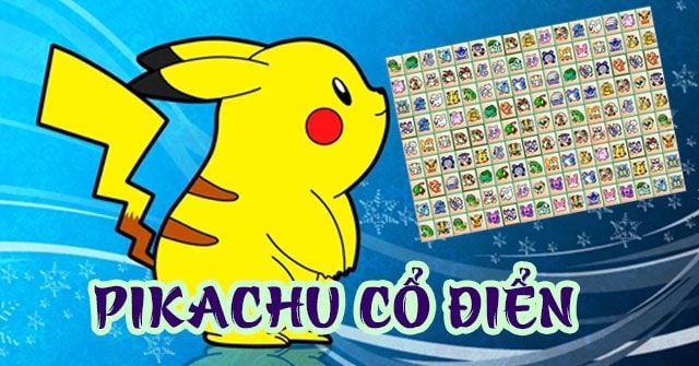 GEARVN - Giới thiệu về game Pikachu cổ điển