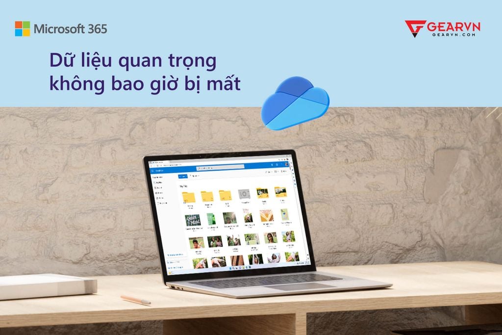 GEARVN - THỎA SỨC SÁNG TẠO - LƯU TRỮ NÂNG CAO CÙNG ONEDRIVE