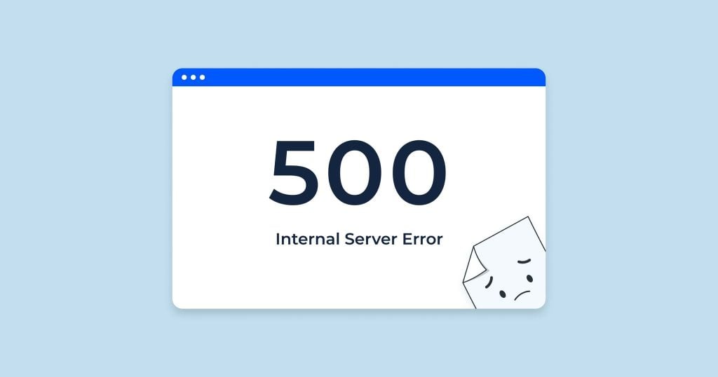 Lỗi 500 Internal Server Error là gì? - GEARVN