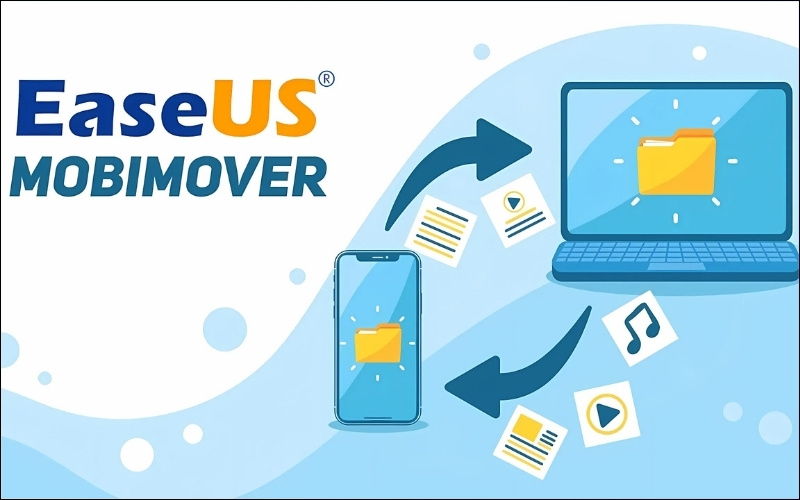 EaseUS MobiMover giúp sao chép dữ liệu iPhone như ảnh, video, danh bạ nhanh chóng