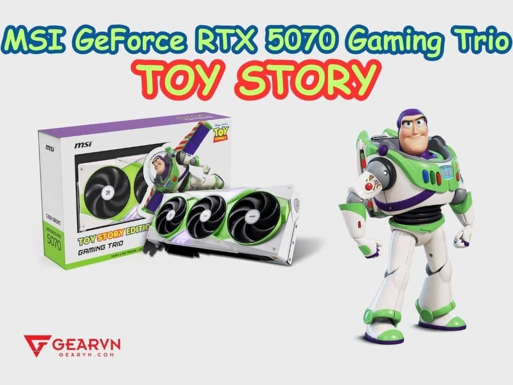 Card màn hình MSI GeForce RTX 5070 Gaming Trio Toy Story Edition - GEARVN