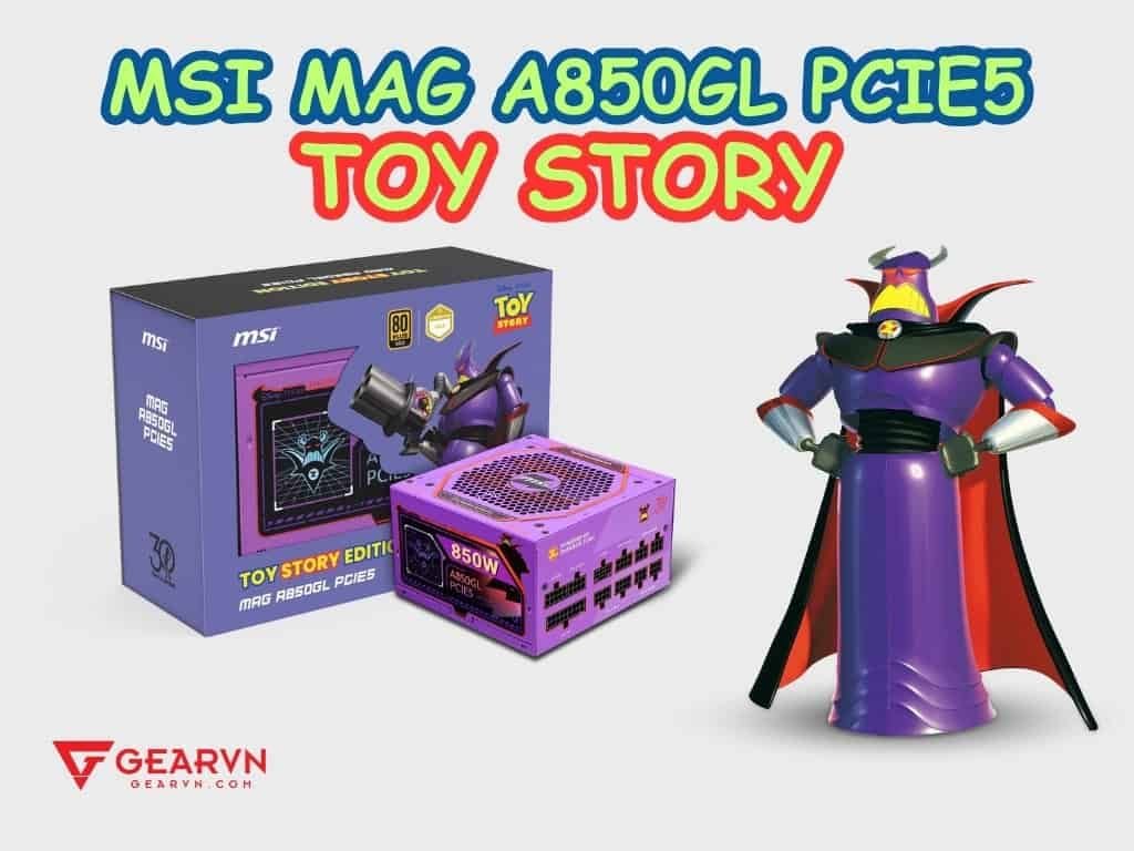 PSU MSI MAG A850GL PCIE5 Toy Story Edition - GEARVN