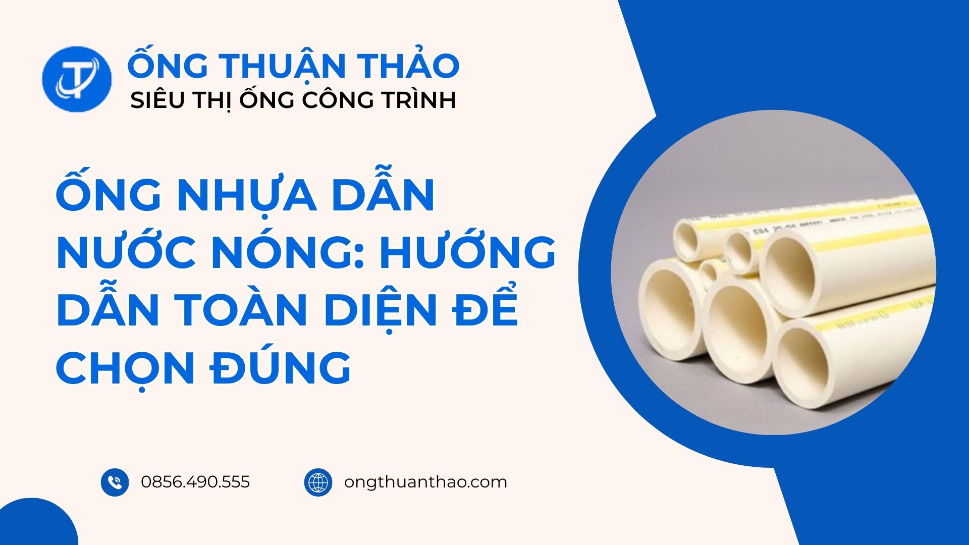 Ống Nhựa Dẫn Nước Nóng: Hướng Dẫn Toàn Diện Để Chọn Đúng
