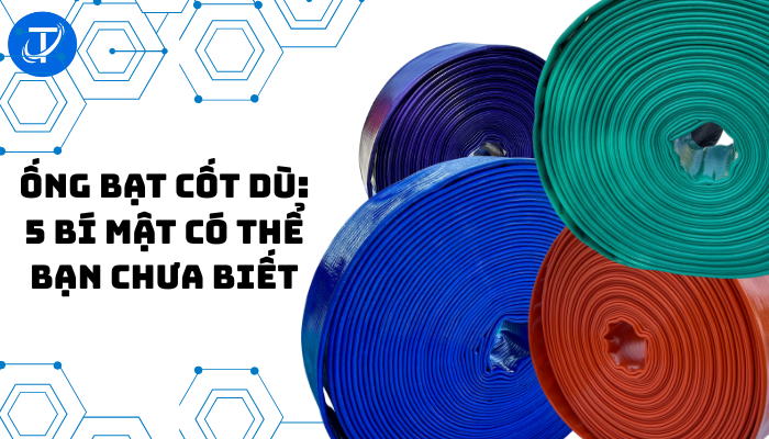 Ống Bạt Cốt Dù: 5 Bí Mật Có Thể Bạn Chưa Biết