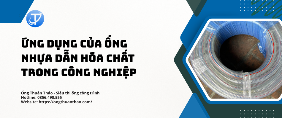 Ứng dụng của ống nhựa dẫn hóa chất trong công nghiệp