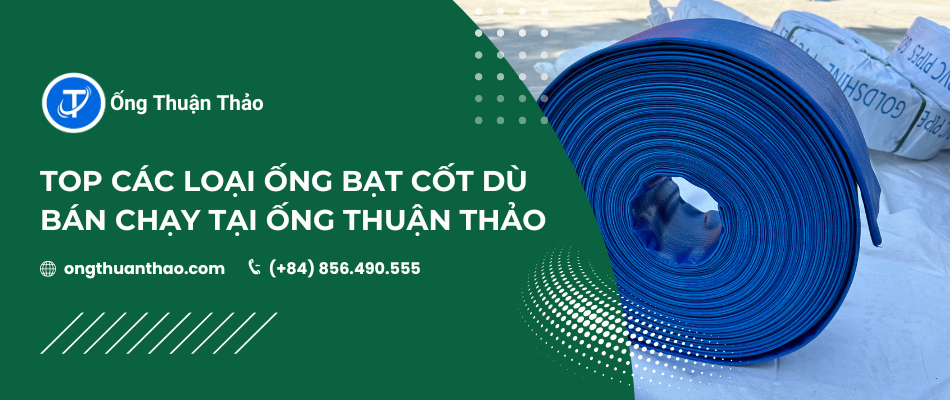 Top các loại ống bạt cốt dù bán chạy tại Ống Thuận Thảo