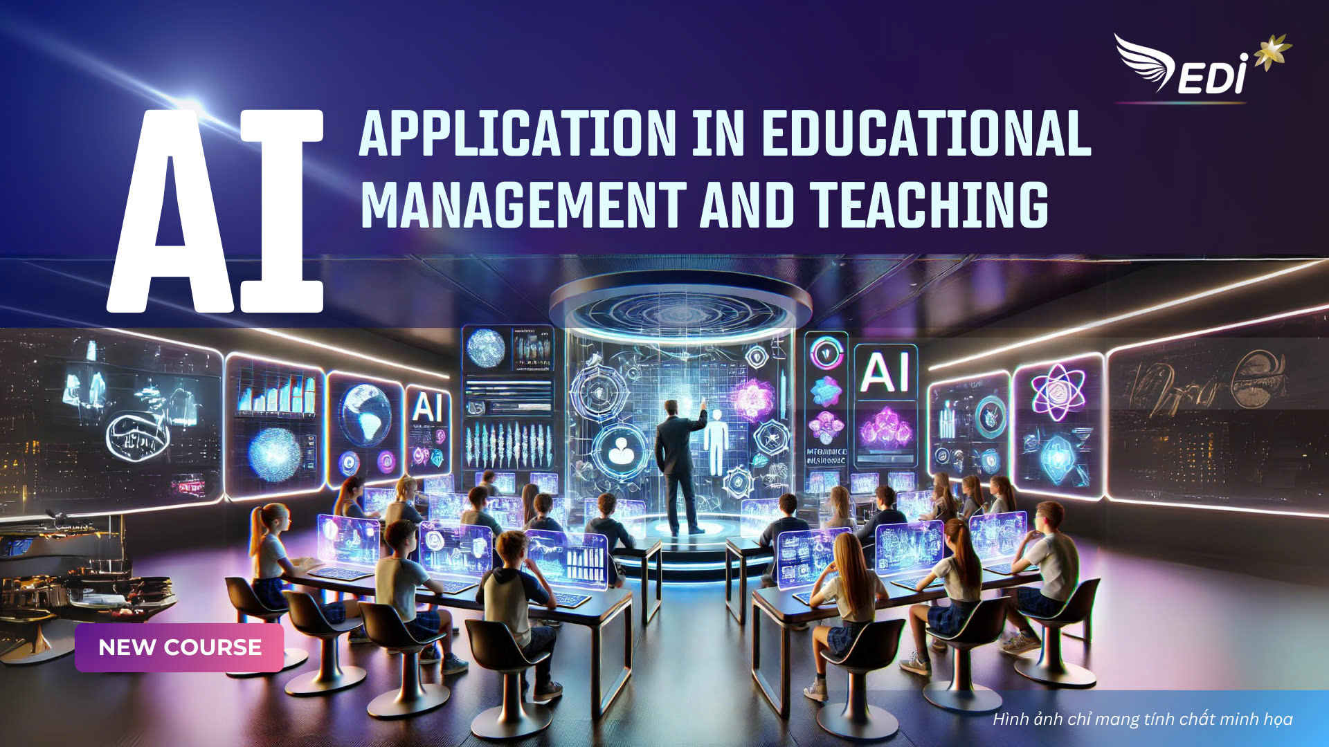 Course: AI Application in Educational Management and Teaching – EDI