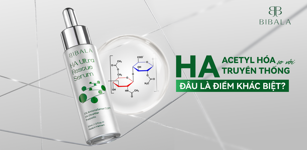 HA ACETYL HÓA SO VỚI HA TRUYỀN THỐNG: ĐÂU LÀ ĐIỂM KHÁC BIỆT?