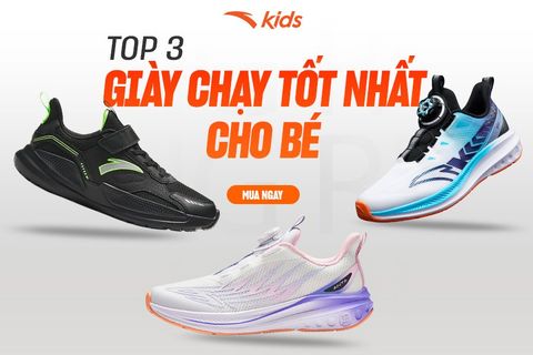Top 3 Giày Chạy Tốt Nhất Cho Bé