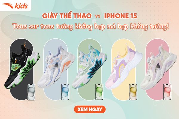 giay-the-thao-anta-kids-va-iphone -15