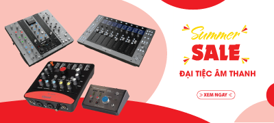 Summer Sale đại tiệc âm thanh - Giảm giá lớn các thiết bị âm thanh chuyên nghiệp: bàn mixer, soundcard, và thiết bị âm thanh khác. Xem ngay để không bỏ lỡ!