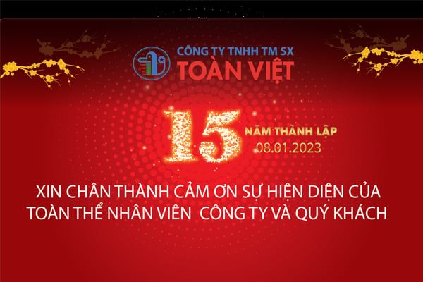 Lễ kỷ niệm 15 năm thành lập Công Ty TNHH TMSX Toàn Việt
