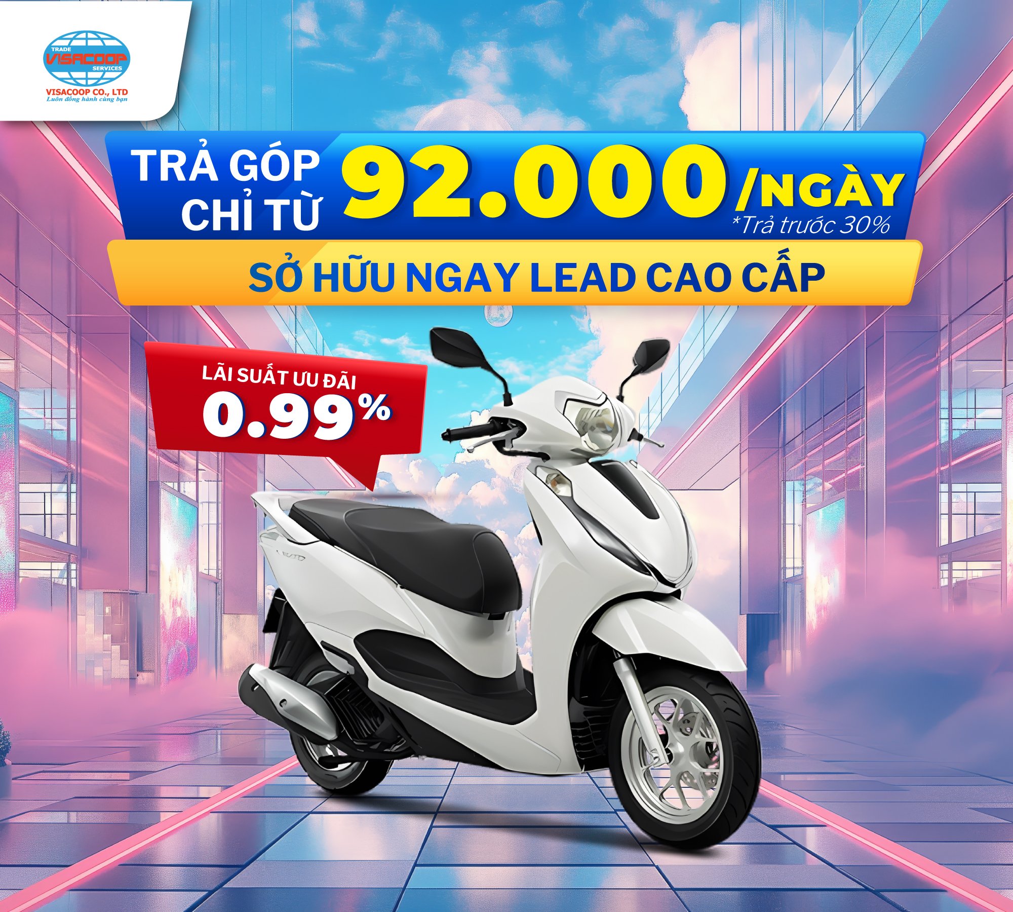 RƯỚC LEAD NHẸ TÊNH – TRẢ GÓP CHỈ TỪ 92K/NGÀY