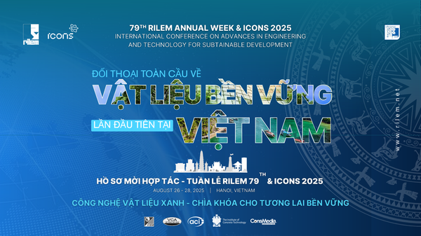Tầm Nhìn Xanh, Sức Mạnh Việt Nam: GPS Việt Nam Đồng Hành Cùng Tuần Lễ RILEM & ICONS 2025