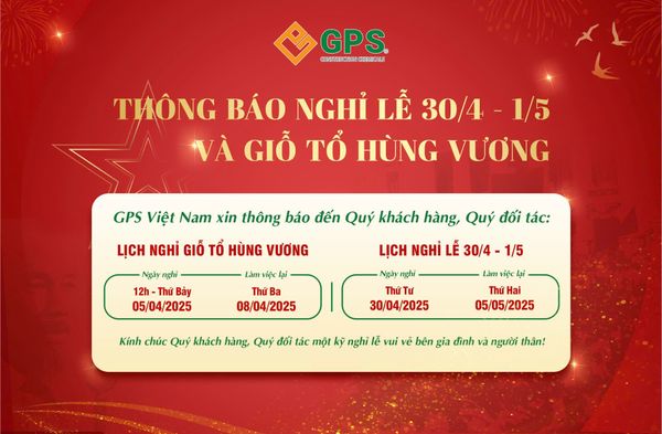 Thông báo: Lịch nghỉ lễ Giỗ Tổ Hùng Vương (10/3 Âm lịch); ngày Chiến thắng (30/4) và ngày Quốc tế Lao động (1/5)
