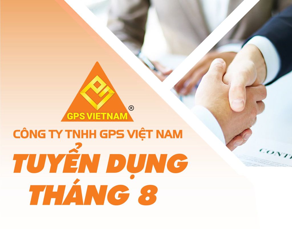 GPS Việt Nam tuyển dụng ứng viên trên toàn quốc