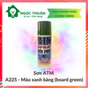 Sơn Xịt ATM A225 xanh bảng (board green)