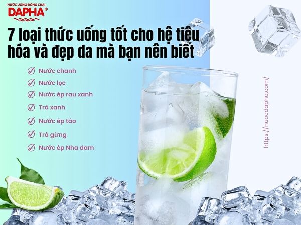 Top 7 loại thức uống tốt cho hệ tiêu hóa và giúp làm đẹp da mà bạn nên biết