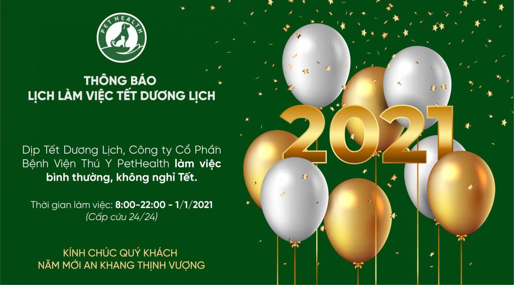 THÔNG BÁO LỊCH LÀM VIỆC TẾT DƯƠNG LỊCH 2021 TẠI PETHEALTH