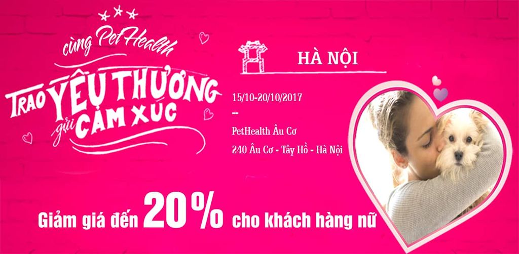 20/10 – Cùng PetHealth Trao Yêu Thương Gửi Cảm Xúc