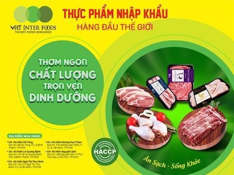 VIỆT INTER HỢP TÁC CÙNG CHUỖI CỬA HÀNG THỰC PHẨM UY TÍN HÀ HIỀN CUNG CẤP THỊT SẠCH NHẬP KHẨU HÀNG ĐẦU THẾ GIỚI CHO NGƯỜI DÂN
