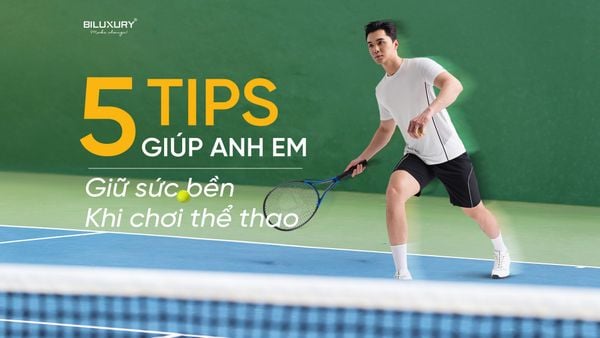 5 TIPS GIÚP ANH EM GIỮ SỨC BỀN KHI CHẠY BỘ