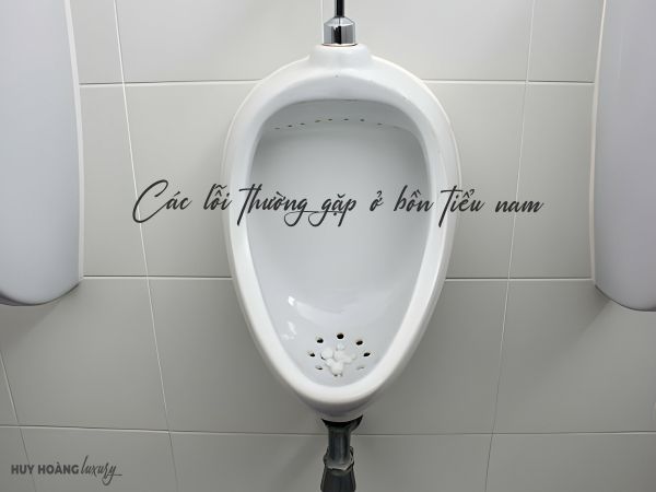 Lỗi thường gặp ở bồn tiểu nam và cách xử lý cực đơn giản