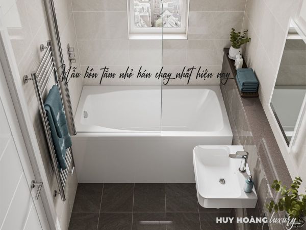 10+ mẫu bồn tắm nhỏ bán chạy nhất hiện nay