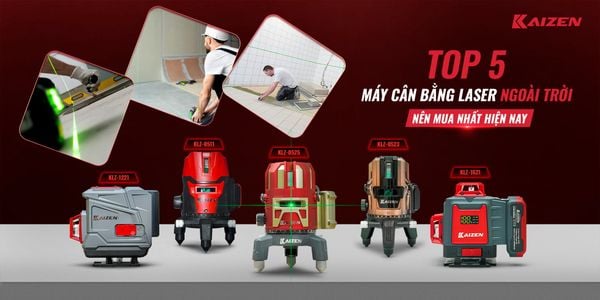 TOP 5 MÁY CÂN BẰNG LASER NGOÀI TRỜI NÊN MUA NHẤT HIỆN NAY