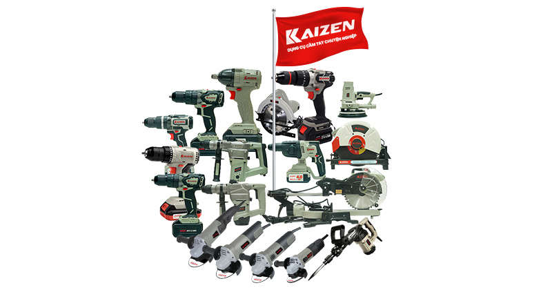 Máy Kaizen là dụng cụ điện cầm tay của nước nào?