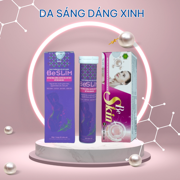 Combo Da Sáng Dáng Xinh: Be Skin & Be Slim