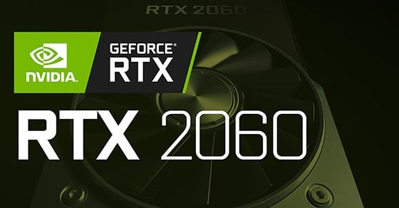 Tìm hiểu card đồ họa RTX 2060 chi tiết về thông số và hiệu năng