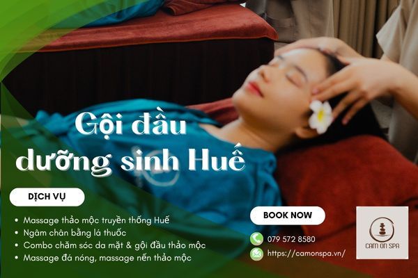 Gội đầu dưỡng sinh Huế – Chăm sóc nhẹ nhàng cho du khách đường xa