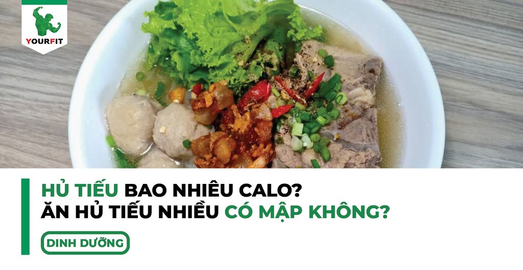Hủ tiếu bao nhiêu calo, ăn hủ tiếu nhiều có mập không?