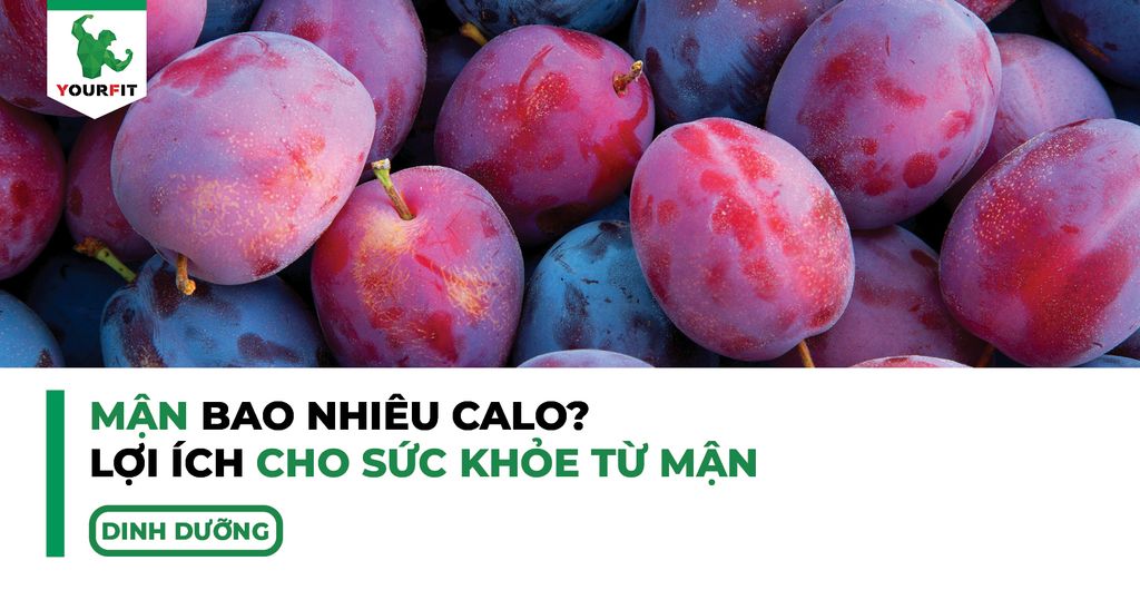 Mận bao nhiêu calo, lợi ích cho sức khỏe từ mận?