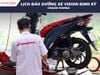 Hướng dẫn bảo dưỡng xe Vision định kỳ đúng chuẩn hãng