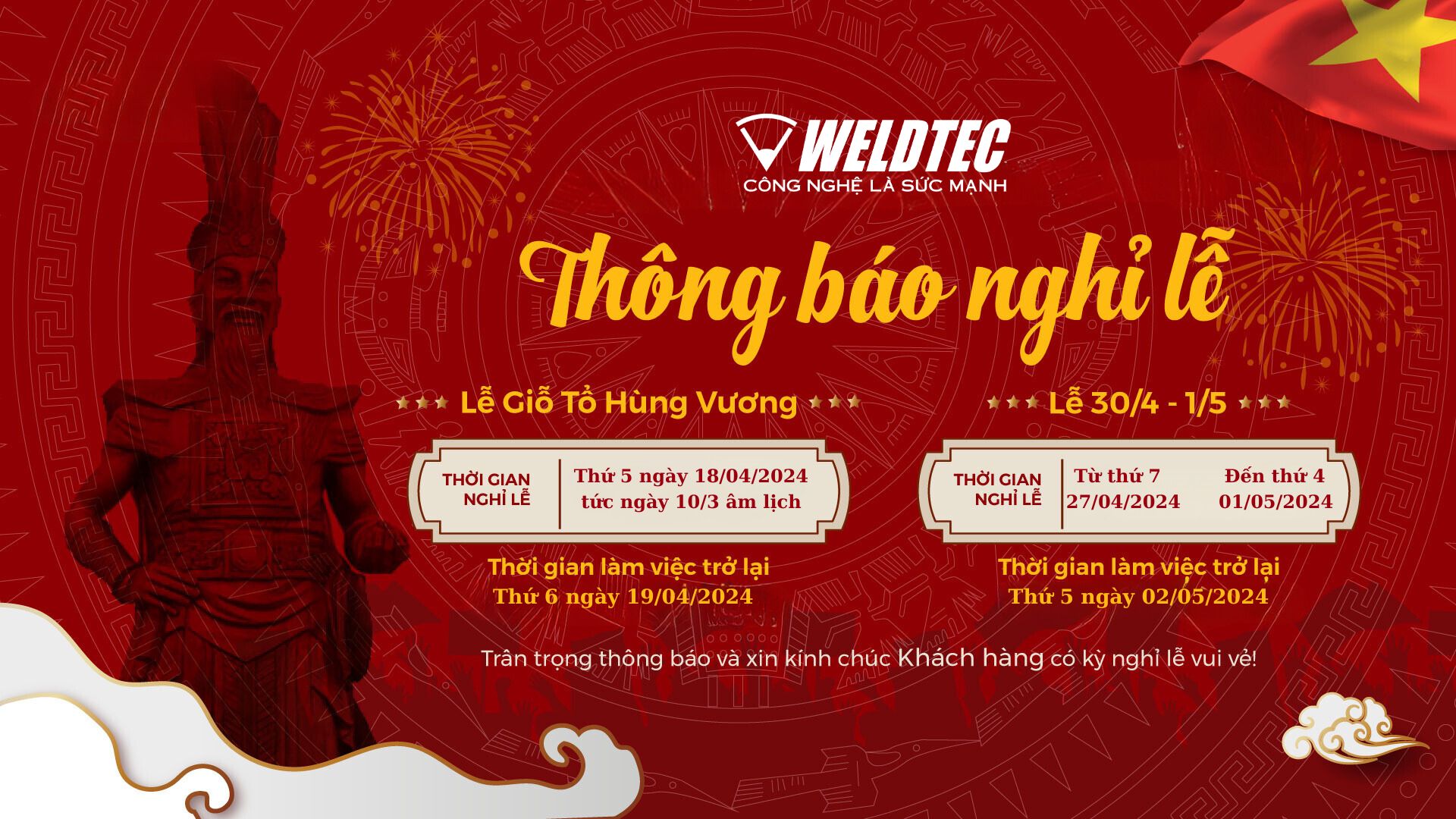 Weldtec thông báo lịch nghỉ lễ Giỗ Tổ Hùng Vương và 30/4-1/5