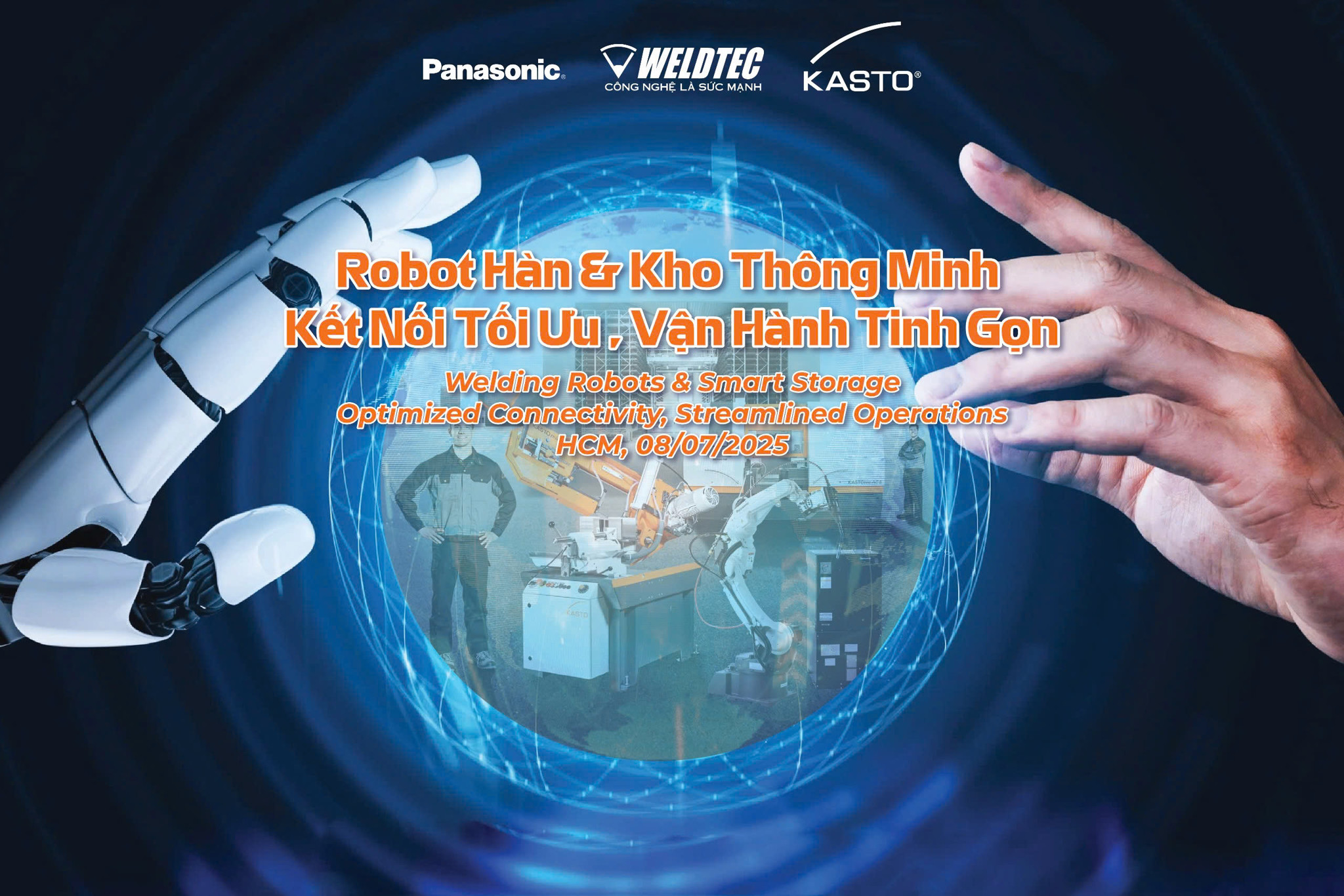 Weldtec trân trọng kính mời Quý khách hàng tới tham dự hội thảo “Robot Hàn & Kho Thông Minh - Kết Nối Tối Ưu , Vận Hành Tinh Gọn”