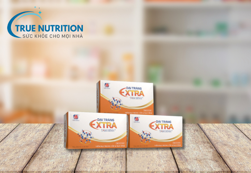 Đại tràng Extra Tâm Bình giá bao nhiêu? Đầu tư cho sức khỏe đường ruột - Lợi ích không thể bỏ qua!