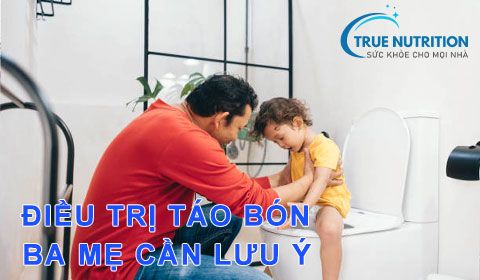 Điều trị Táo Bón cho trẻ hiệu quả Ba Mẹ cần chú ý điều gì?