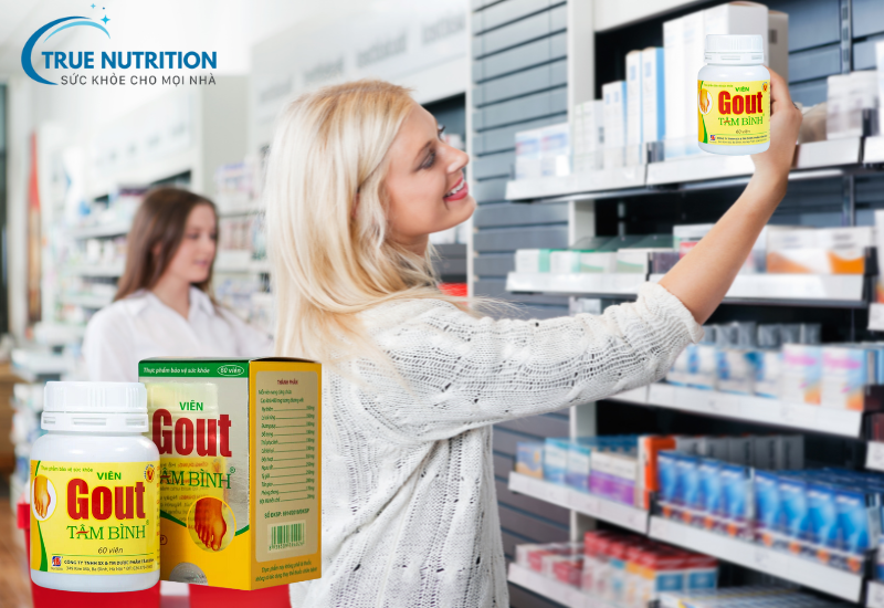 Viên gout Tâm Bình mua ở đâu chính hãng? Bí quyết chọn nơi mua uy tín