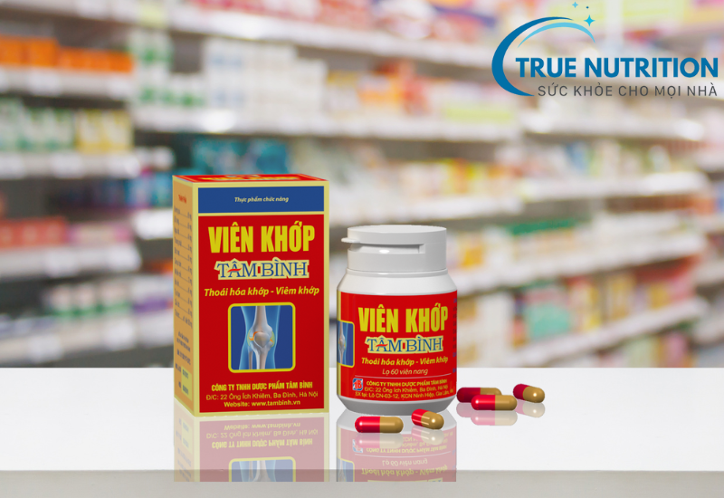 Viên khớp Tâm Bình giá bao nhiêu? Hãy tìm hiểu giá và lợi ích vượt trội cho xương khớp!