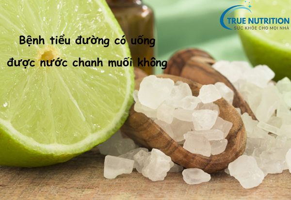 Bệnh Tiểu Đường Có Uống Được Nước Chanh Muối Không?