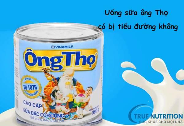 Uống Sữa Ông Thọ Có Bị Tiểu Đường Không? Giải Mã Nỗi Lo