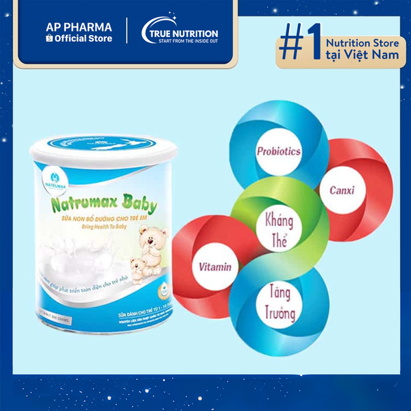Sữa Non Natrumax Baby - Giải Pháp Dinh Dưỡng Toàn Diện Cho Bé