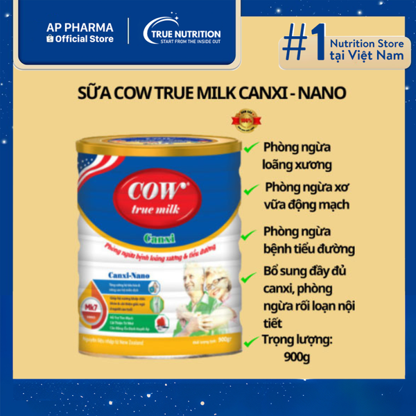 Sữa Cow True Milk Canxi Nano: Xương chắc khỏe, sức khỏe bền lâu