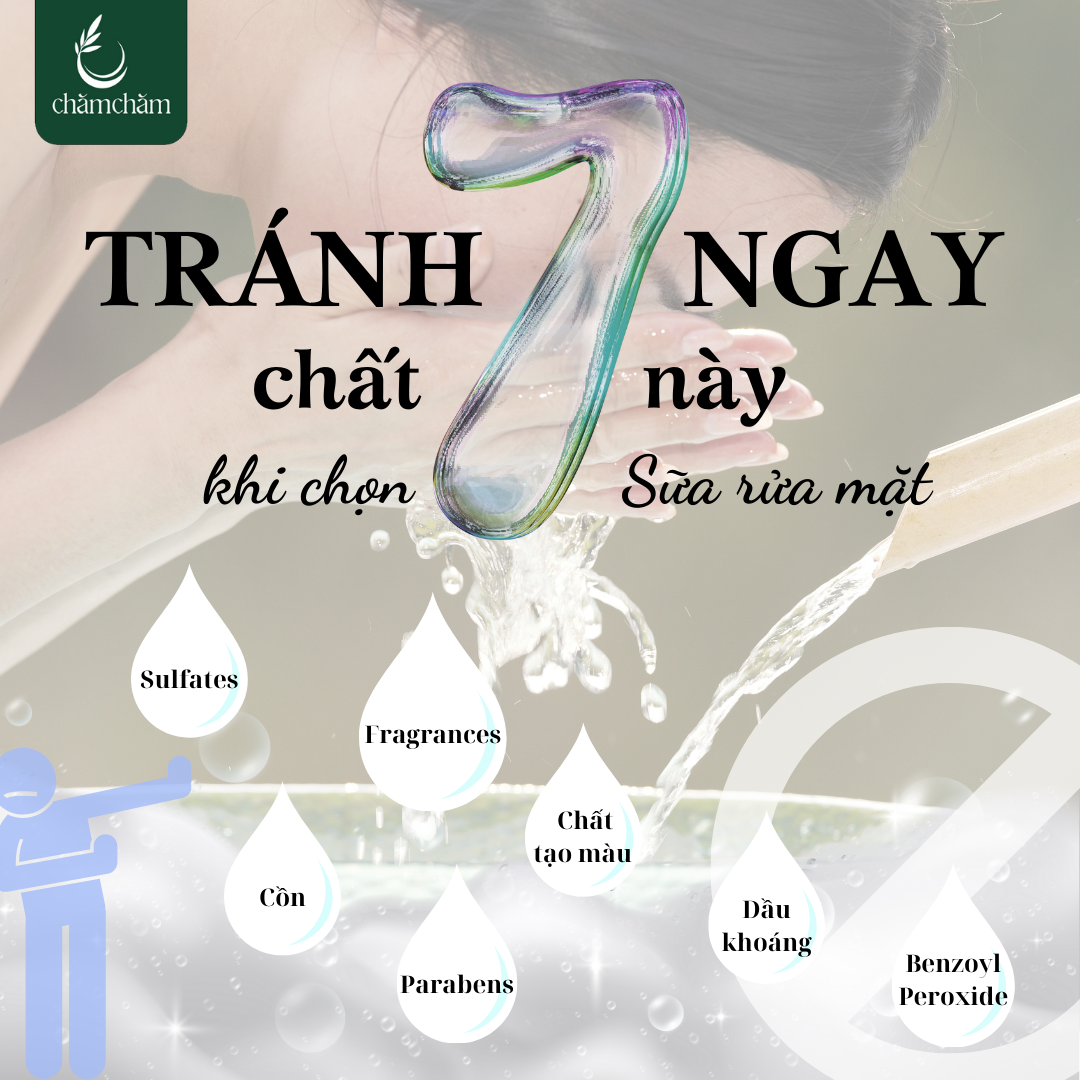 CHỌN SỮA RỬA MẶT NÊN TRÁNH 7 THÀNH PHẦN NÀY